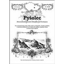 Pyšolec - Rostislav Vojkovský