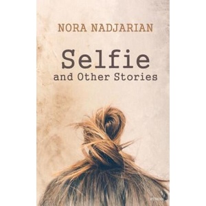 Selfie and Other Stories | NORA (ISBN: 9789383868247)