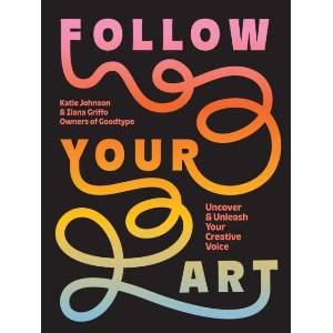 Follow Your Art (ISBN: 9781419776823)
