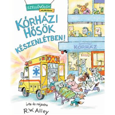 Kórházi hősök készenlétben