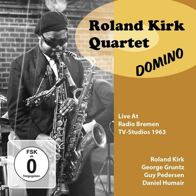 Roland Kirk - DOMINO (LIVE AT RADIO BREMEN TV-STUDIOS 1963) CD