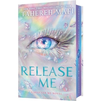 Release Me - Tahereh Mafi