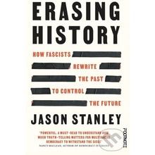 Erasing History - Jason Stanley