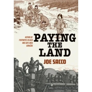 Paying the Land (ISBN: 9781910702581)