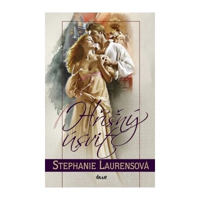 Hříšný úsvit Stephanie Laurensová