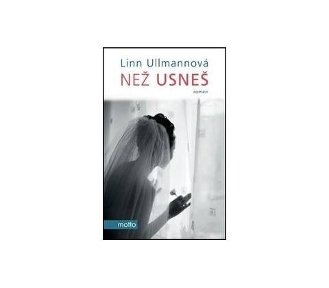 Než usneš - Linn Ullmann