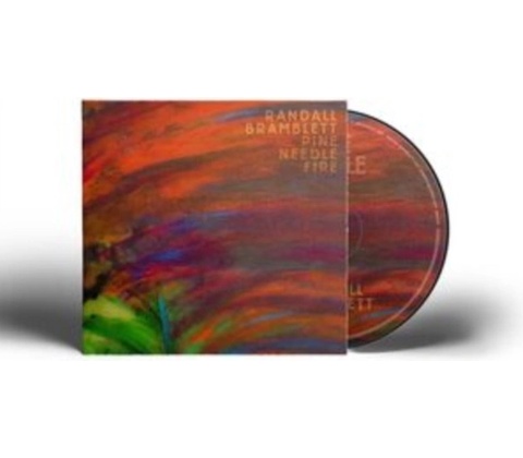 Pine Needle Fire - Randall Bramblett CD