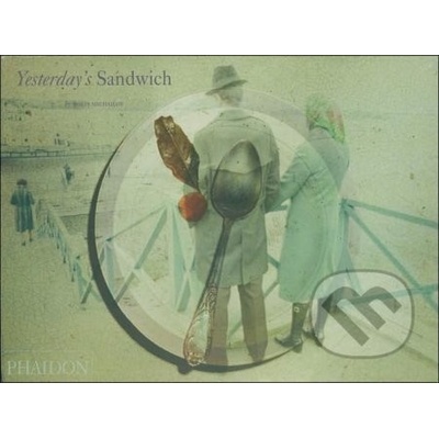 Boris Mikhailov: Yesterday`s Sandwich -