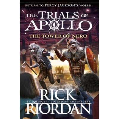 The Tower of Nero - Rick Riordan