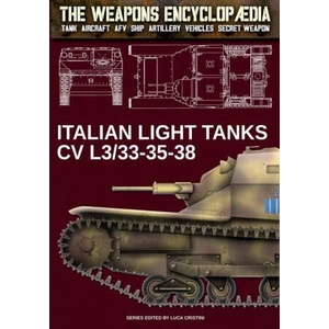 Italian light tanks CV L3/33-35-38 | Luca Cristini (ISBN: 9788893278669)