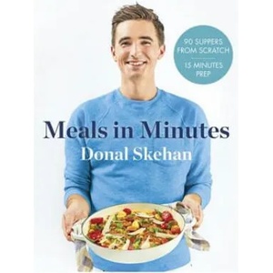 Donal's Meals in Minutes | Donal Skehan (ISBN: 9781473674264)