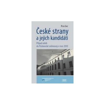 České strany a jejich kandidáti