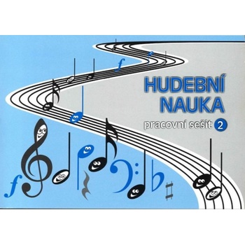 Hudební nauka - pracovní sešit 2