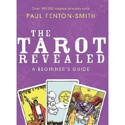 The Tarot Revealed | Paul Fenton-Smith