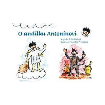 O andílku Antonínovi
