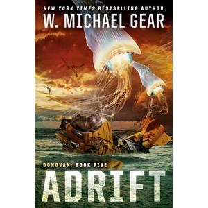 Adrift | Gear, W. Michael (ISBN: 9780756417161)