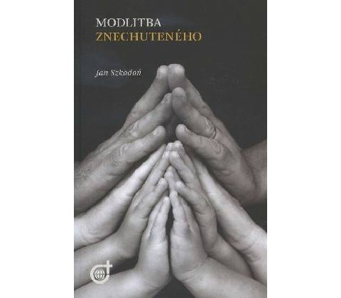 Modlitba znechuteného