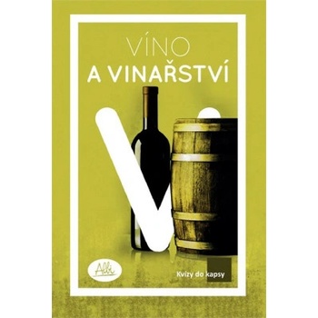 Albi Kvízy do kapsy: Víno a vinařství
