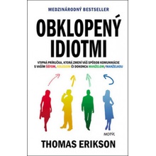 Obklopený idiotmi - Thomas Erikson