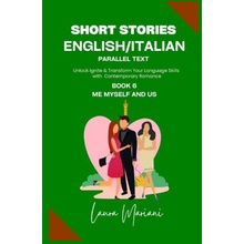 Short Stories in EnglishItalian - Parallel Text