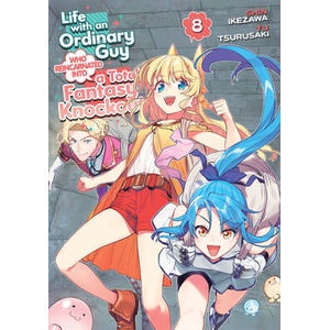 Life with an Ordinary Guy Who Reincarnated Into a Total Fantasy Knockout Vol. 8 | Shin Ikezawa (ISBN: 9798893735666)
