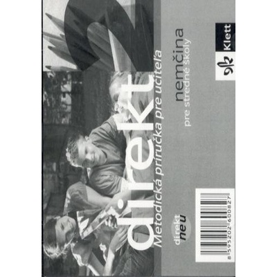 Direkt 2 NEU A2/B1 SK metodická príručka k 2. dielu SK verzia
