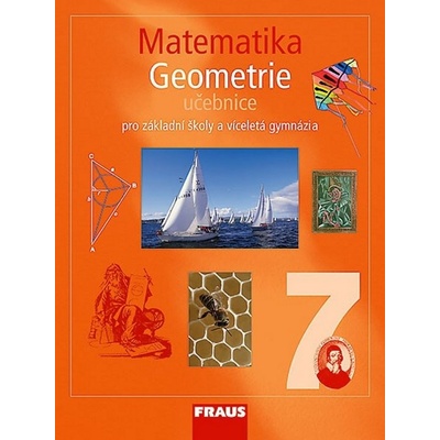 Matematika 7 pro ZŠ a víceletá gymnázia Geometrie učebnice