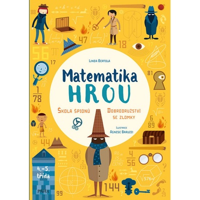 Matematika hrou Škola špionů Dobrodružství se zlomky