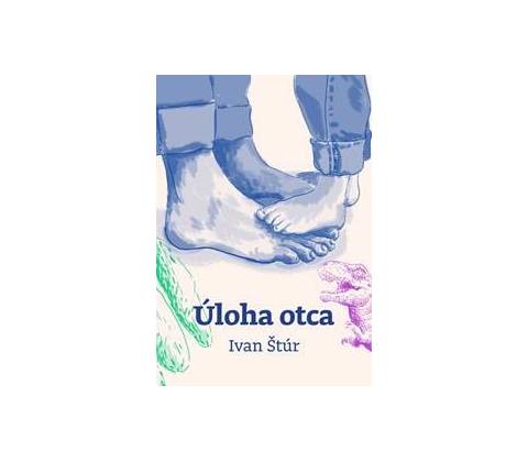 Úloha otca - Ivan Štúr