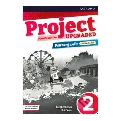 Project, 4th Edition Upgraded edition 2 Workbook SK + Online Practice