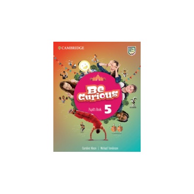 Be Curious Level 5 Pupil's Book