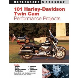 101 Harley-Davidson Twin Cam Performance Projects | Chris Maida, Mark Zimmerman (ISBN: 9780760316399)