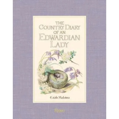 The Country Diary of an Edwardian Lady
