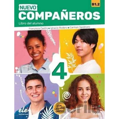 Nuevo Companeros 4 - Libro del alumno (3. edice) - Francisca Castro, Ignacio Rodero, Carmen Sardinero