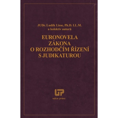 Euronovela zákona o rozhodčím řízení s judikaturou