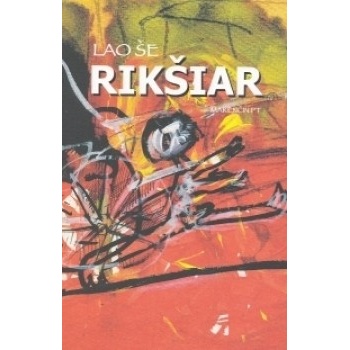 Rikšiar - Lao Še