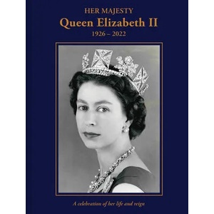 Her Majesty Queen Elizabeth II: 1926-2022 | Hoey, Brian (ISBN: 9781841659619)