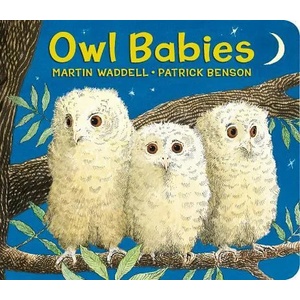 Owl Babies | Martin Waddell, Patrick Benson (ISBN: 9780763679613)