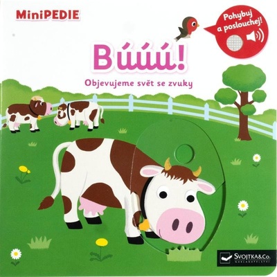 MiniPEDIE Búúú! Objevujeme svět se zvuky - Nathalie Choux