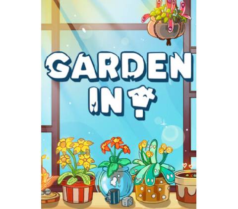 Garden In!