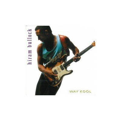 Bullock Hiram - Way Kool CD