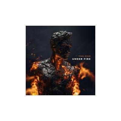 Final Stair - Under Fire CD