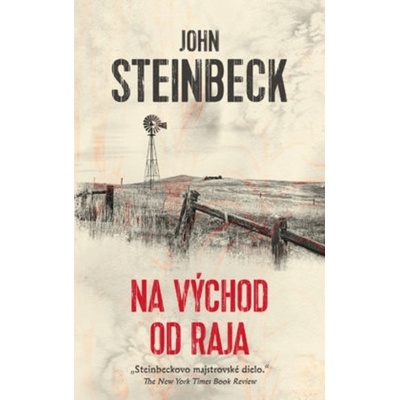 Na východ od raja - John Steinbeck