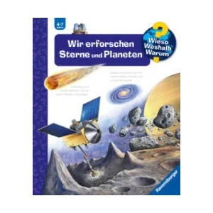 Wieso? Weshalb? Warum? , Band 59: Wir erforschen Sterne und Planeten | Markus Humbach (ISBN: 9783473600427)