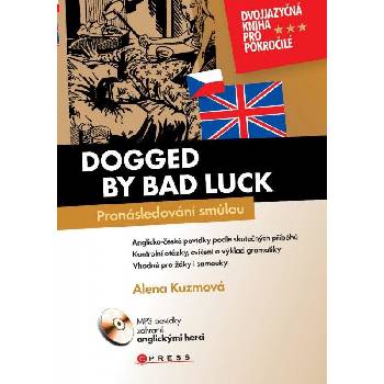 Dogget by bad luck/ Pronásledovaní smůlou