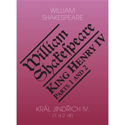 Král Jindřich IV. (1. a 2. díl) / King Henry IV (Part 1,2)