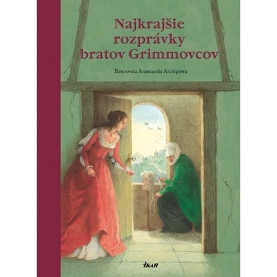 Najkrajšie rozprávky bratov Grimmovcov