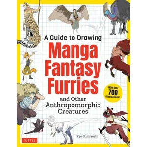 Guide to Drawing Manga Fantasy Furries (ISBN: 9784805317341)