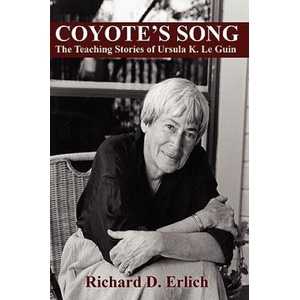 Coyote's Song (ISBN: 9781434457752)