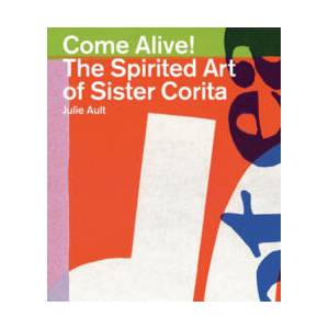 Come Alive | Julie Ault (ISBN: 9780954502522)